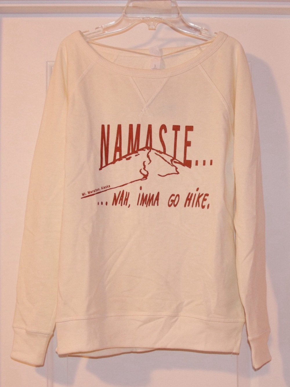 'Namaste... Nah, Imma Go Hike' Sweater
